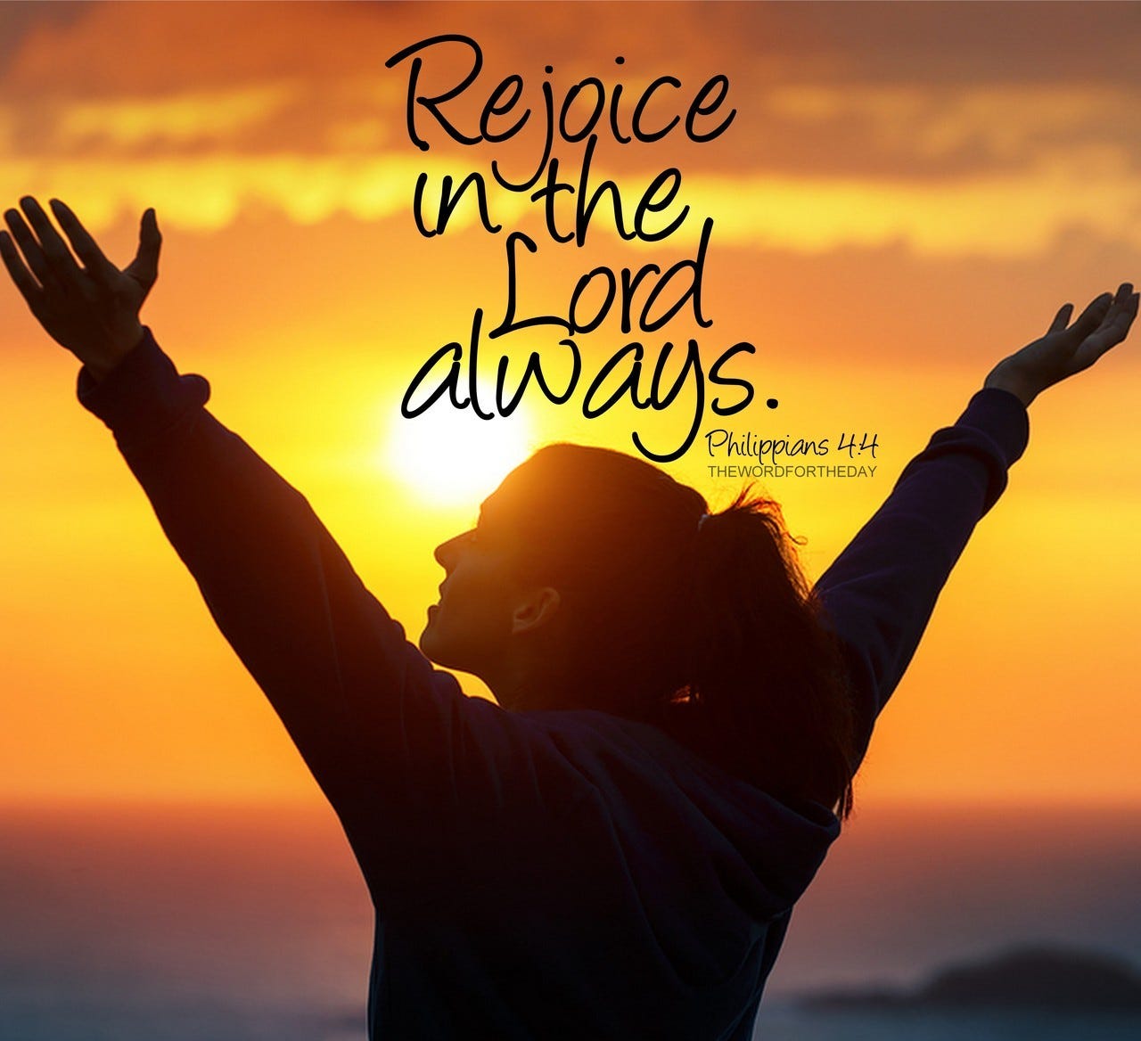 Rejoice in the Lord always. Philippians 4:4 You may ask, “How can I rejoice  when everything is going against me?” Paul writes... – @thewordfortheday on  Tumblr